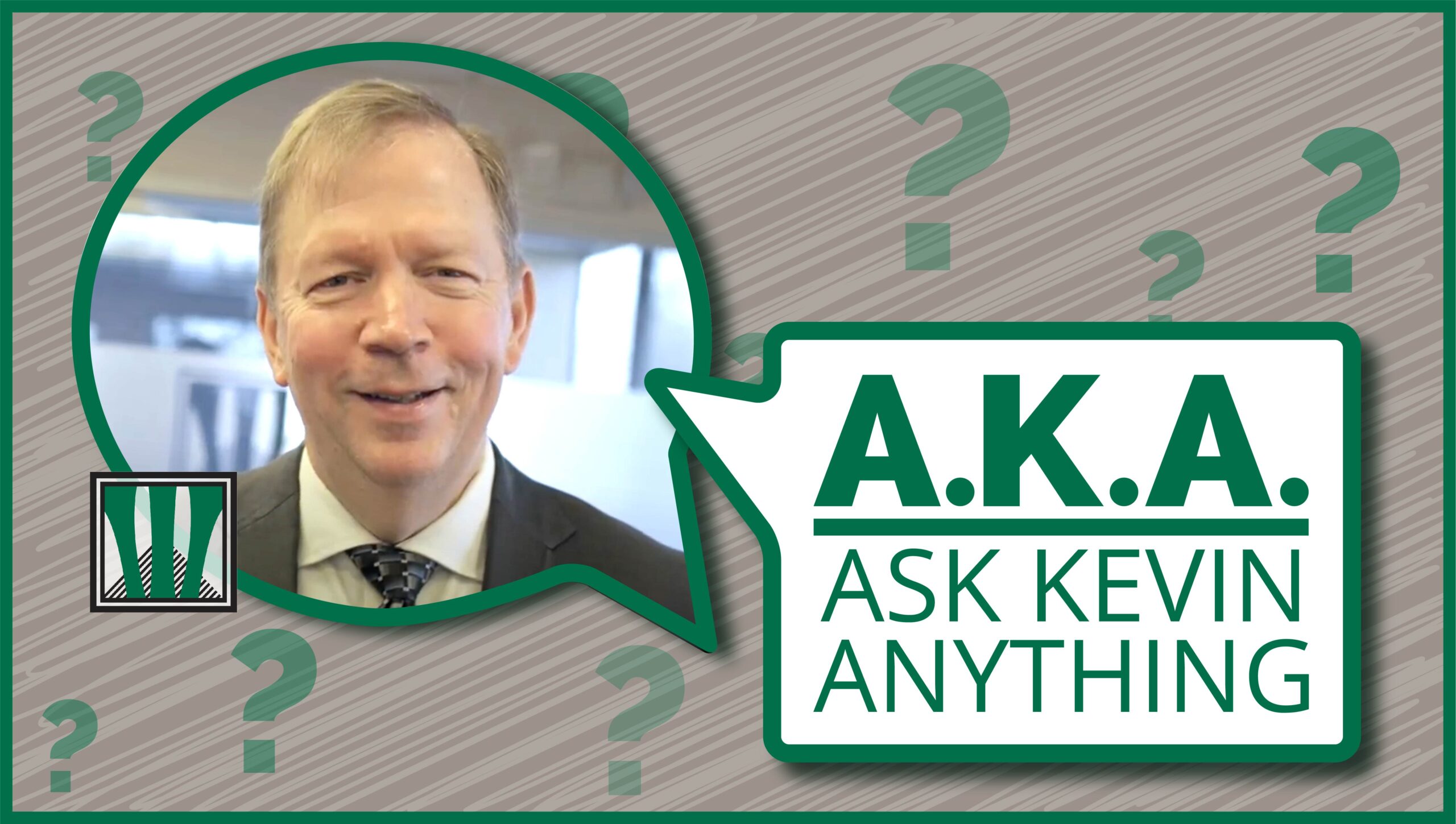a still for A.K.A. Ask Kevin Anything
