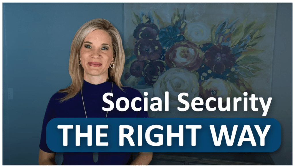 a YouTube thumbnail for 'Social Security: The Right Way'