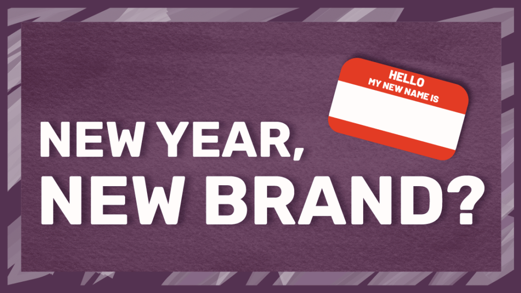 a still from Kalli Collective LLC blog for 'New Year, New Brand?'