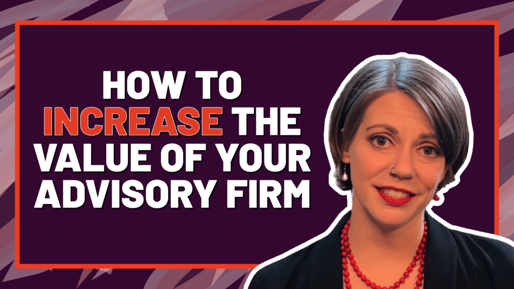 a still for Kalli Collective blog 'How To Increase The Value Of Your Advisory Firm'