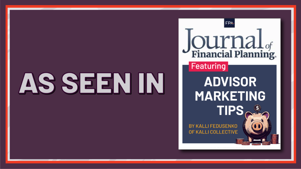 Savvy Advisor Marketing Maximize Testimonials in Your Digital Marketing 'As Seen In Journal of Financial Planning featuring Advisor Marketing Tips' still