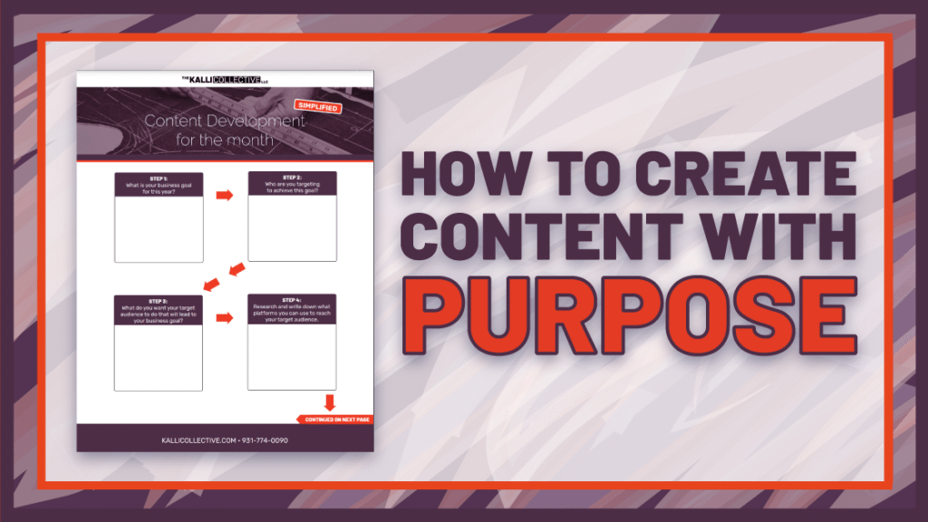 a still for Kalli Collective Blog 'How to Create Content with Purpose'
