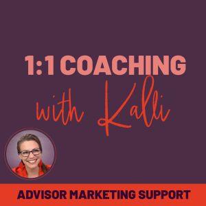 '1:1 Coaching with Kalli' Advisor Marketing Support thumb